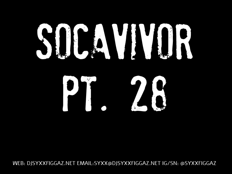 Socavivor Pt. 28