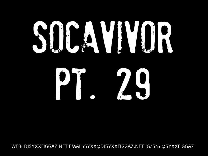 Socavivor Pt. 29